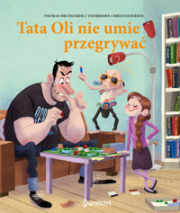 Tata Oli nie umie przegrywać. Seria Tata Oli. Tom 9 - Thomas Brunstrom - audiobook + książka