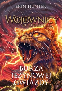 Burza Jeżynowej Gwiazdy Wojownicy - Erin Hunter - książka