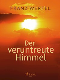 Der veruntreute Himmel - Franz Werfel - ebook