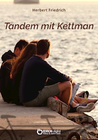 Tandem mit Kettmann - Herbert Friedrich - ebook