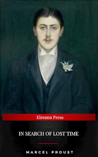 Marcel Proust: In Search of Lost Time [volumes 1 to 7] - Proust Marcel - ebook