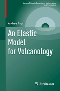 An Elastic Model for Volcanology - Andrea Aspri - ebook