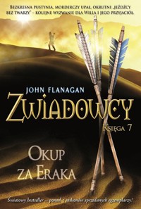 Zwiadowcy Tom 7 Okup za Eraka - John Flanagan - książka