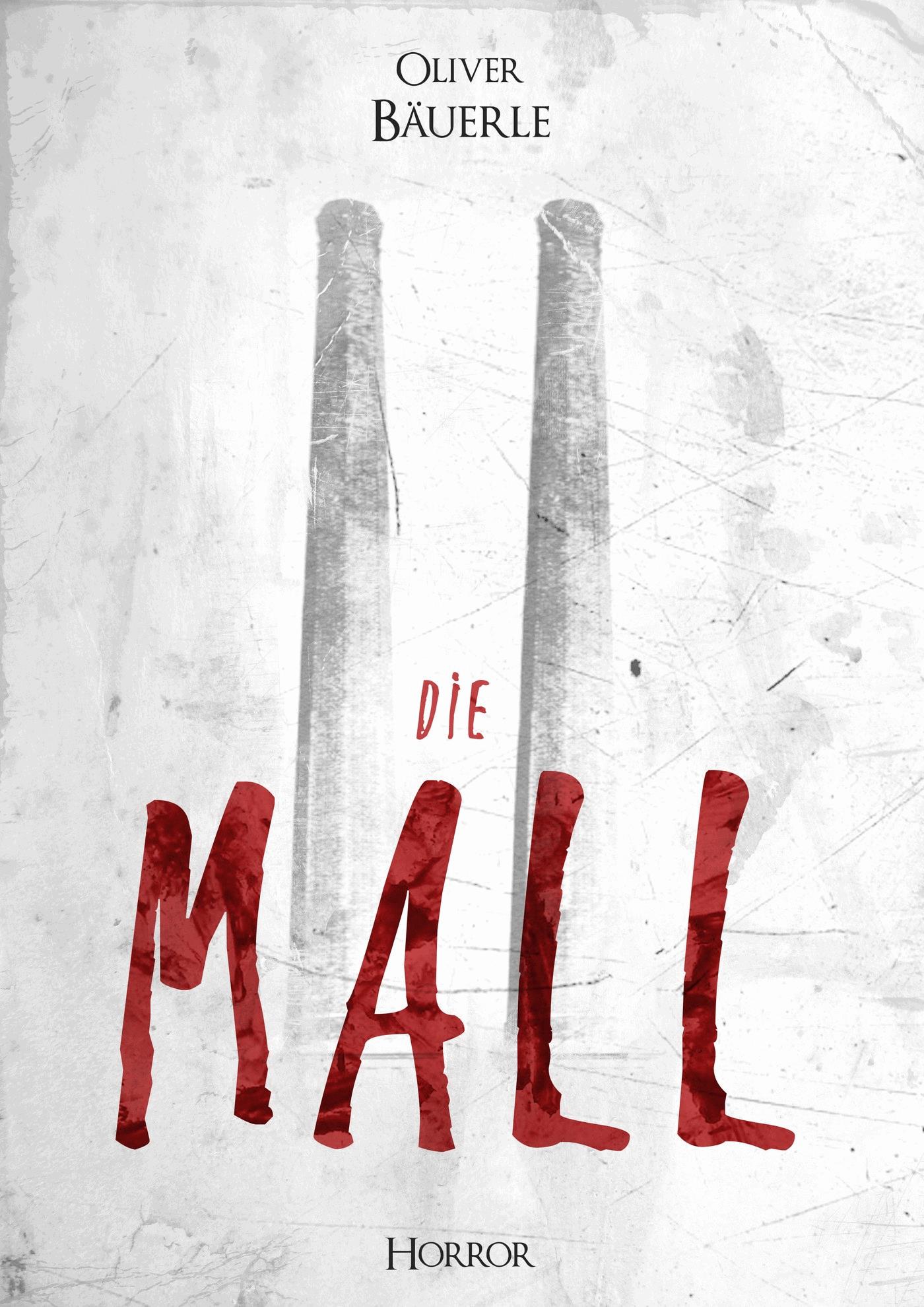 "Die Mall"