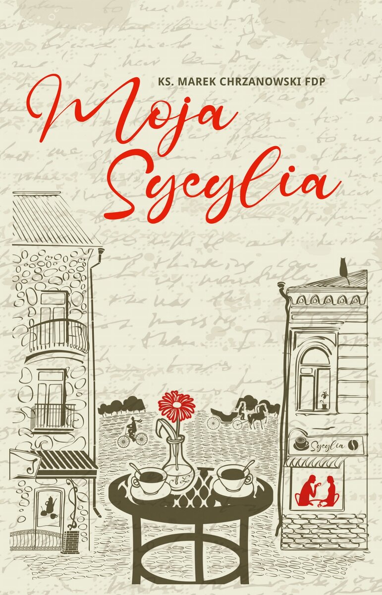Moja Sycylia - ks. Marek Chrzanowski FDP - audiobook + książka