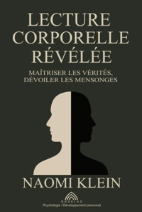 Lecture Corporelle Révélée - Naomi Klein/ Luiz Santos - ebook