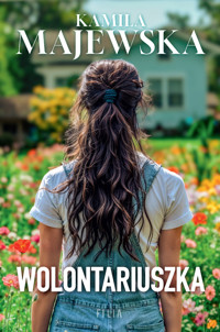 Wolontariuszka - Majewska Kamila - ebook + książka
