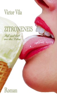 Zitroneneis - Victor Vila - ebook
