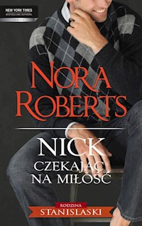 Nick - Czekając na miłość - Nora Roberts - ebook
