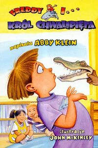 Freddy i król chwalipięta - Klein Abby - książka