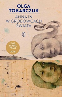 Anna In w grobowcach świata - Olga Tokarczuk - ebook + książka