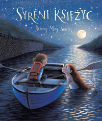 Syreni Księżyc - Briony May Smith - książka