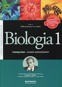 Odkrywamy na nowo Biologia 1 Podręcznik wieloletni Zakres rozszerzony -  - książka