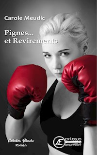 Pignes... et Revirements - Carole Meudic - ebook