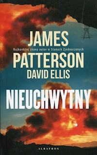 Nieuchwytny - Patterson James, Ellis David - książka