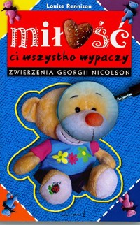 Miłość ci wszystko wypaczy - Louise Rennison - ebook