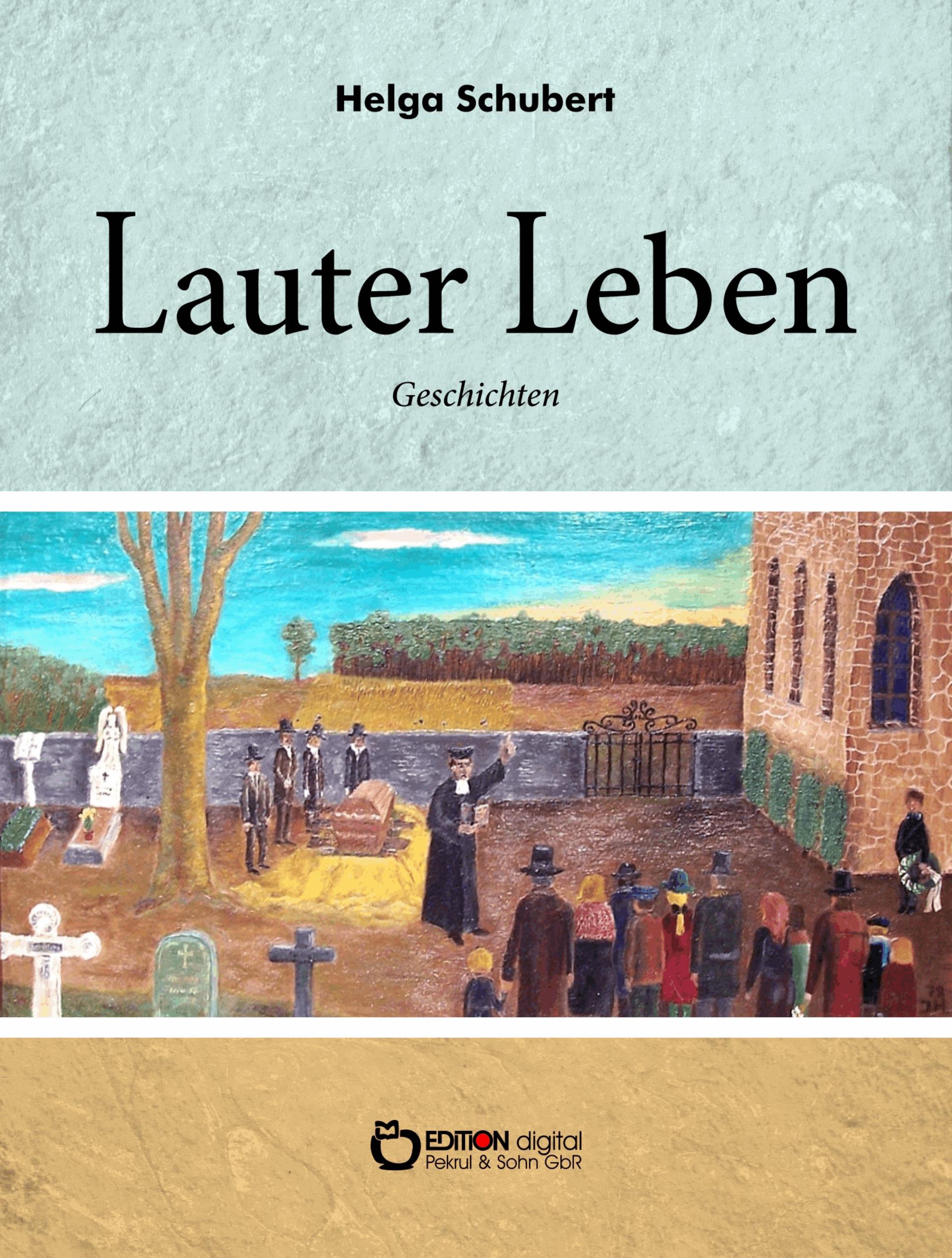 Lauter Leben