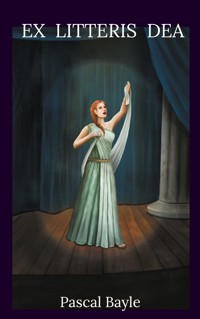 Ex litteris Dea - Pascal Bayle - ebook