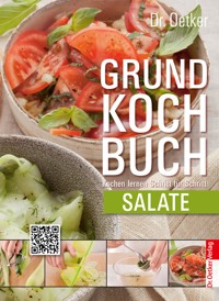 Grundkochbuch - Einzelkapitel Salate - Dr. Oetker - ebook