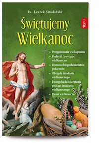 Świętujemy Wielkanoc - Leszek Smoliński - książka