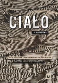 Ciało i społeczeństwo -  - książka