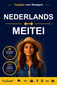 The Language Guide for Travelers - Dutch to Meitei - YouGuide - ebook