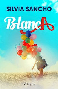 Blanca - Silvia Sancho - ebook