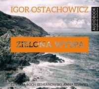 Zielona wyspa (książka audio) - Igor Ostachowicz - książka