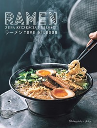 Ramen Zupa szczęścia i miłości - Nilsson Tove - książka