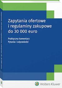 Zapytania ofertowe i regulaminy zakupowe do 30 000 euro -  - książka