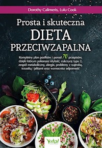 Prosta i skuteczna dieta przeciwzapalna - Calimeris Dorothy, Cook Lulu - książka