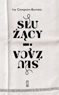 Służący i służąca - Compton-Burnett Ivy - ebook + książka