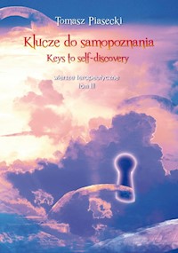 Klucze do samopoznania - Keys to self-discovery - Tomasz Piasecki - książka