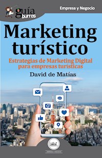 GuíaBurros Marketing Turístico - David de Matías - ebook