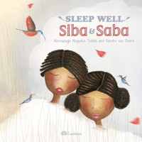 Sleep Well, Siba and Saba - Nansubuga Nagadya Isdahl - ebook