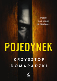 Pojedynek - Krzysztof Domaradzki - ebook + książka