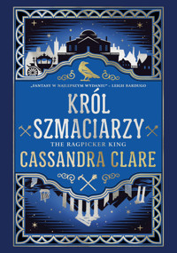 Król Szmaciarzy - Cassandra Clare - ebook + książka