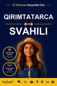 The Language Guide for Travelers - Crimean Tatar to Swahili - YouGuide - ebook