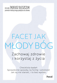 Facet jak młody bóg - Tadeusz Oleszczuk - ebook + książka