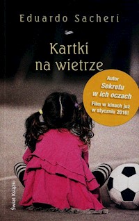Kartki na wietrze - Eduardo Sacheri - książka