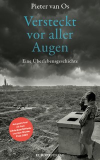 Versteckt vor aller Augen - Pieter van Os - ebook