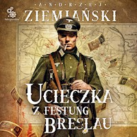 Ucieczka z Festung Breslau - Andrzej Ziemiański - ebook + audiobook + książka