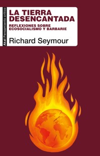 La tierra desencantada - Seymour Richard - ebook