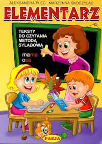 Elementarz Teksty do czytania metodą sylabową - Plec Aleksandra, Skoczylas Marzenna - książka