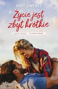 Życie jest zbyt krótkie - Jimenez Abby - ebook + książka
