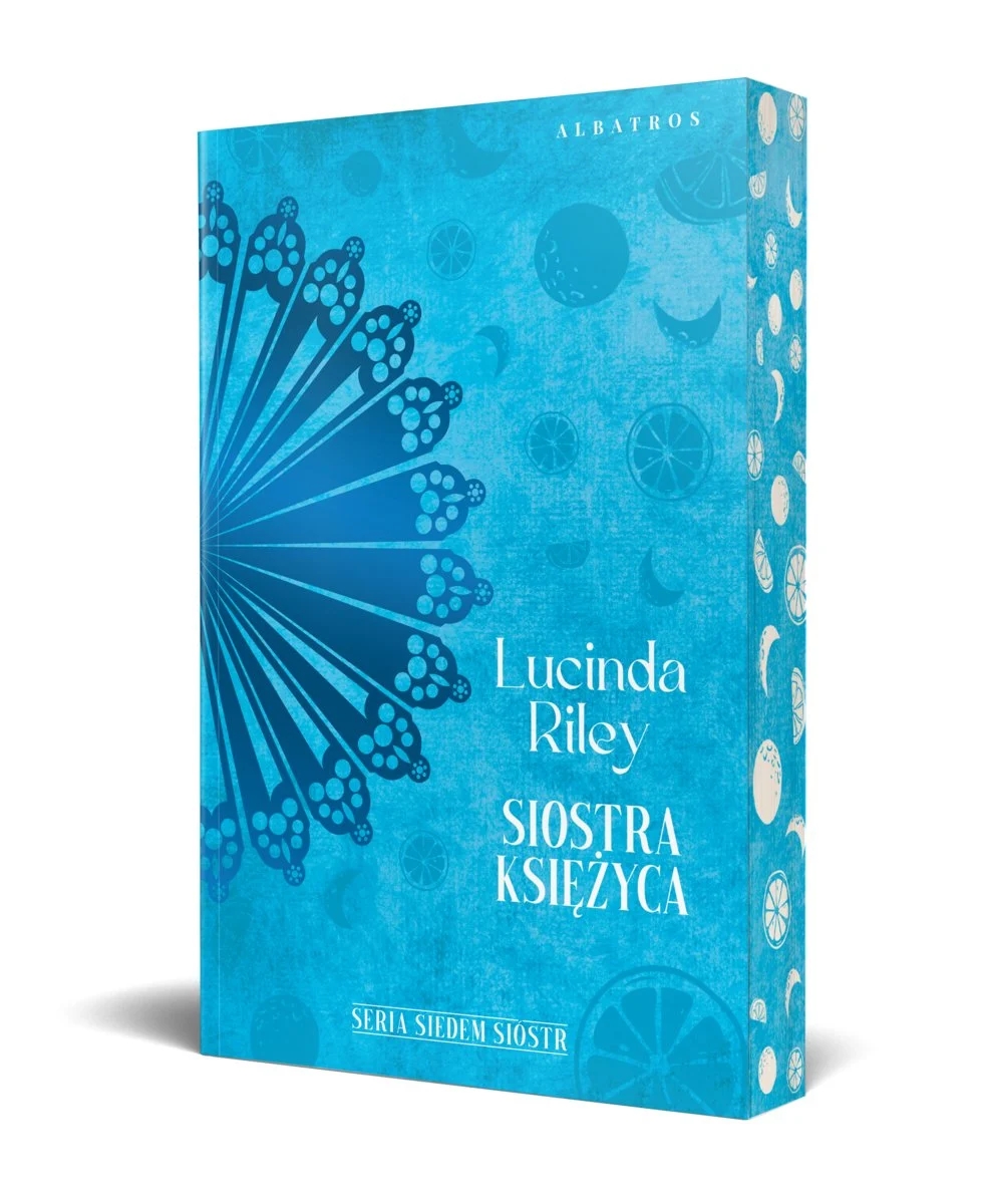 Siostra Księżyca. Cykl Siedem Sióstr. Tom 5 (barwione brzegi) - Lucinda Riley - książka