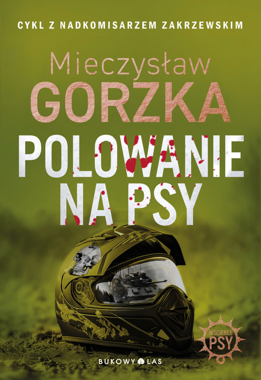 Okładka książki Polowanie na psy. Wściekłe psy