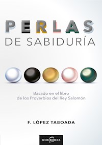 Perlas de sabiduría - Francisco López Taboada - ebook