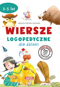 Wiersze logopedyczne dla dzieci - Agnieszka Nożyńska-Demianiuk - książka