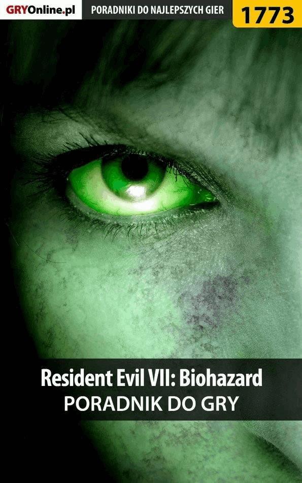 Okładka:Resident Evil VII: Biohazard - poradnik do gry 